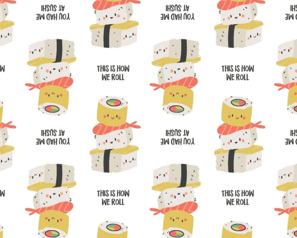 On A Roll - This Is How We Roll Sushi White from Camelot Fabrics